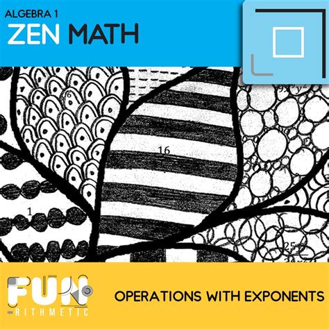 Operations With Exponents Zen Math Funrithmetic