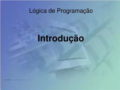 PPT Lógica de Programação PowerPoint Presentation free download ID