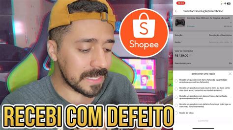 RECEBI PRODUTO DEFEITO NA SHOPEE PASSO A PASSO PARA DEVOLUÇÃO