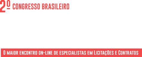 2º CONGRESSO BRASILEIRO DE LICITAÇÕES E CONTRATOS EMD Online