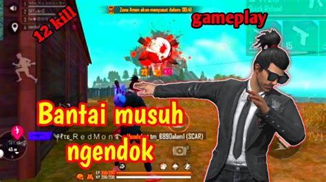 Bantai Musuh Ngendok Di Map Bermuda Free Fire Indonesia YouTube