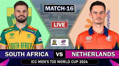 South Africa Vs Netherlands Match Live Scores Icc T World Cup