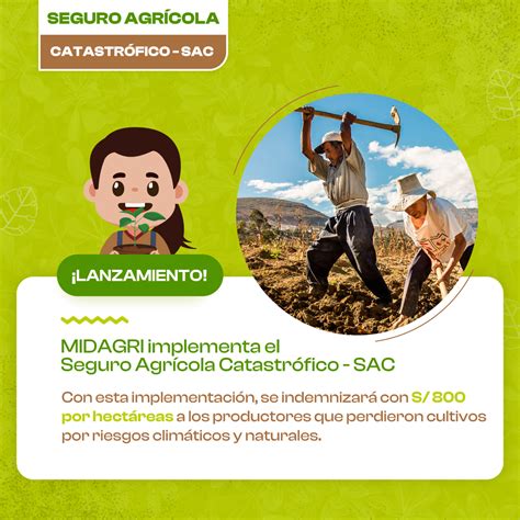 Seguro Agrícola Catastrófico SAC Campañas Ministerio de