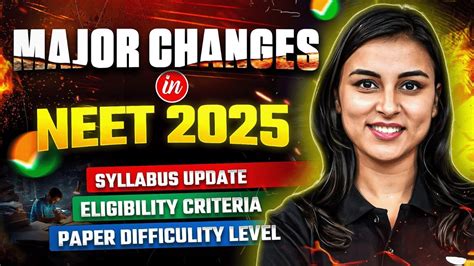 Changes In NEET 2025 Exam NEET 2025 Eligibility Criteria New NCERT