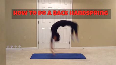 How To Do A Back Handspring Youtube