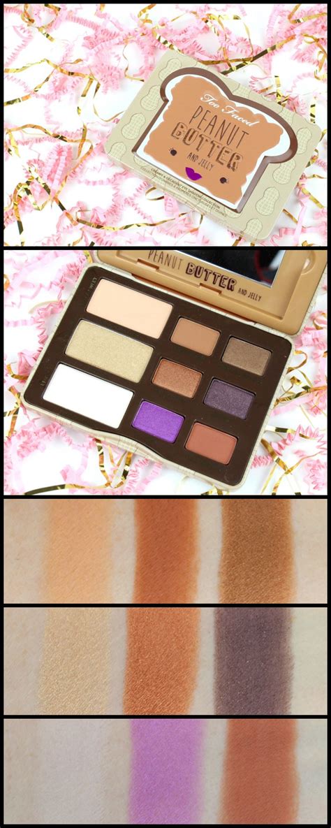 Too Faced Peanut Butter And Jelly Palette Review Photos Swatches