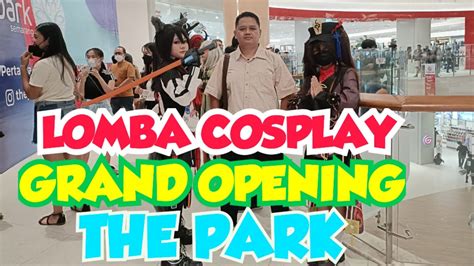 666 THE PARK MALL SEMARANG LOMBA COSPLAY DI GRAND OPENING Wisata