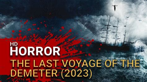 The Last Voyage Of The Demeter 2023 Official Trailer YouTube