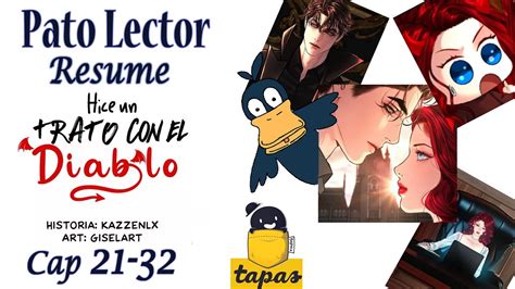 Pato Lector Resume Hice Un Trato Con El Diablo C21 32 YouTube