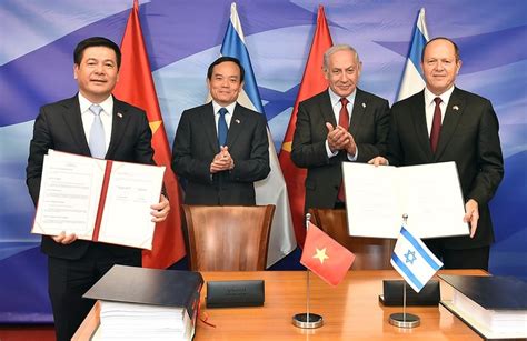 Vietnam Israel Sign Free Trade Pact After 7 Years Of Negotiations