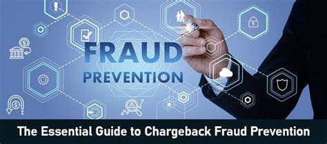 The Essential Guide To Chargeback Fraud Prevention