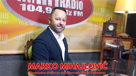 Nedremanje Gost Marko Mihajlovi Hit Radio Po Arevac