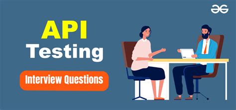 Top Api Testing Interview Questions