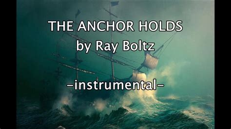 The Anchor Holds Lyrics And Chords Free