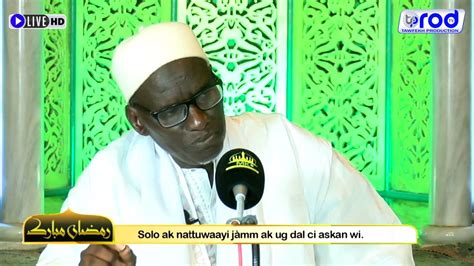 En Direct Wakhtaanou Koor Grande Mosqu E De Touba Ramadan H