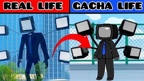 TV Man Large In Gacha Life Making Skibidi Toilet In Gacha Life Real