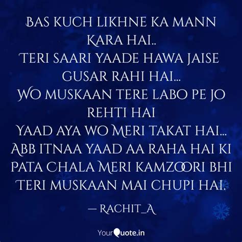 Bas Kuch Likhne Ka Mann K Quotes Writings By Rachita Dhule