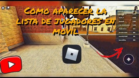 Como Aparecer La Lista De Jugadores En Movil Roblox Youtube