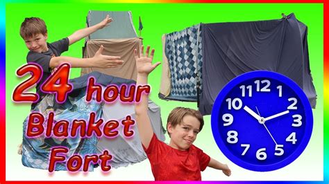 24 Hour Blanket Fort Steel Kids Youtube