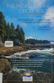 The Pacific Marine Circle Route Of Vancouver Island An In Depth Guide