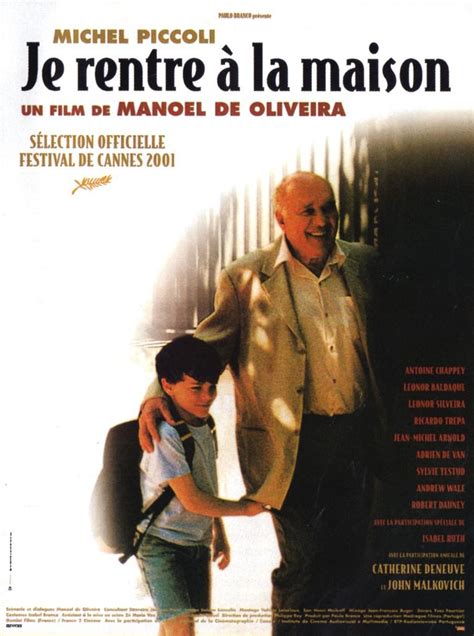 Je rentre à la maison de Manoel De Oliveira 2001 Unifrance