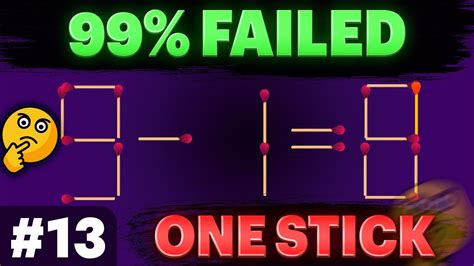 Fix The Equation By Moving 1 Stick Tricky Matchstick Puzzles With