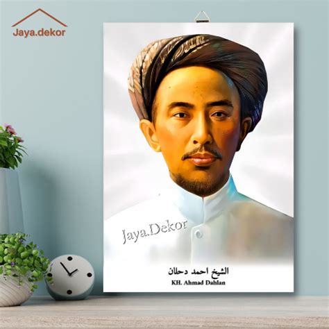 Jual Poster Kayu Kh Ahmad Dahlan Foto Kh Ahmad Dahlan Poster Islam