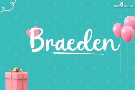 braeden  meaning origin  history complete guide