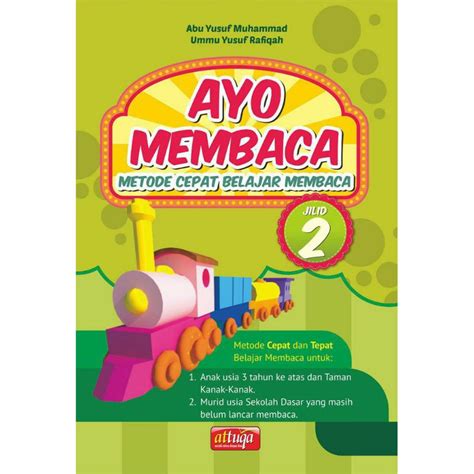 Jual Ayo Membaca Metode Cepat Belajar Membaca Jilid Attuqa