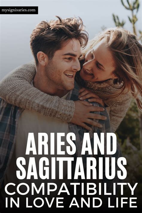 Aries And Sagittarius Compatibility In Love And Life My Sign Is Aries