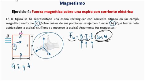 Magnetismo Ejercicios Fuerza Magn Tica Sobre Una Espira Con