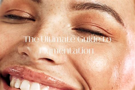 The Ultimate Guide To Pigmentation And Its Causes Ocean Cosmetics