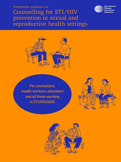 Counselling For Sti Hiv Prevention In Sexual And Reproductive Health