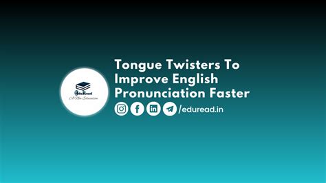 Tongue Twisters To Improve English Pronunciation Faster Speak New