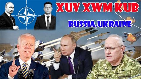 Xuv Xwm Tsuv Rog Russia Ukraine Sib Ntaus Sib Tua Muaj