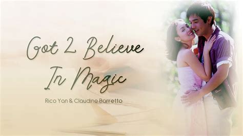 Got 2 Believe In Magic Rico Yan And Claudine Barretto Audio Video