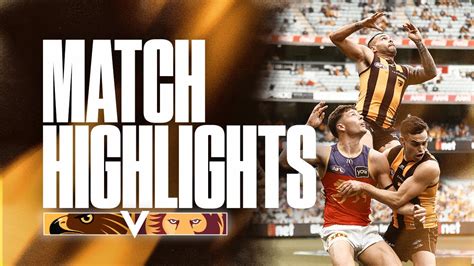 Hawthorn V Brisbane Lions Match Highlights Round 13 2023 Youtube