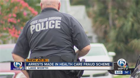 Arrests Made In Health Care Fraud Scheme In Lake Worth YouTube