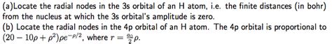 Solved Locate the radial nodes in the 3s orbital of an H | Chegg.com