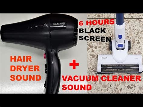 Relaxing White Noise Mix Of Vacuum Cleaner Sound Hair Dryer