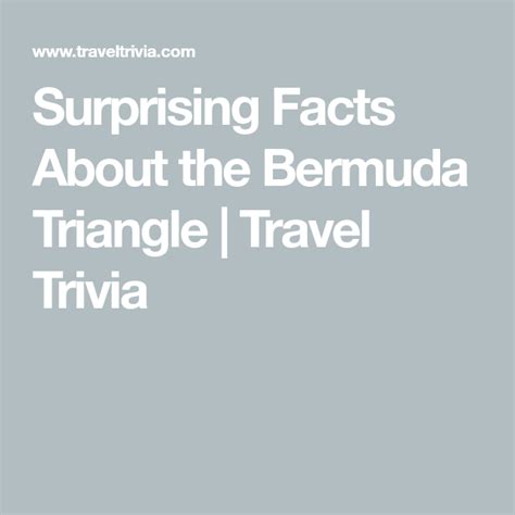 Surprising Facts About The Bermuda Triangle Travel Trivia Travel