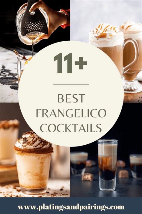 11+ BEST Frangelico Cocktails - Platings + Pairings