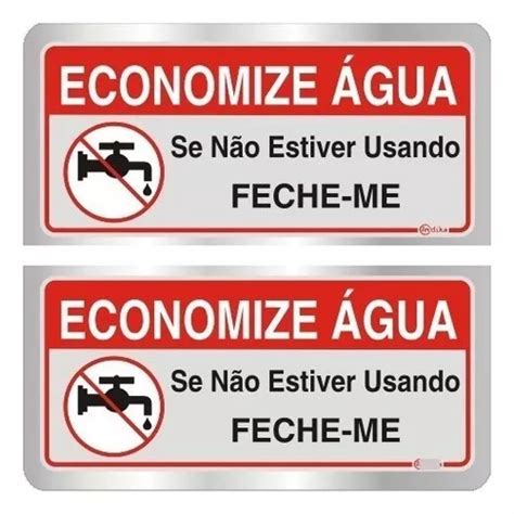 Placas Sinalizadora Alum Nio Adesivo Kit Economize Gua