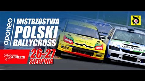 Runda Oponeo Mistrzostw Polski Rallycross Autodrom S Omczyn Youtube