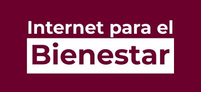 Internet Para El Bienestar Servicio De Internet Y Telefon A