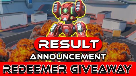 Redeemer Mech Giveaway Winner Announcement Mech Arena Youtube