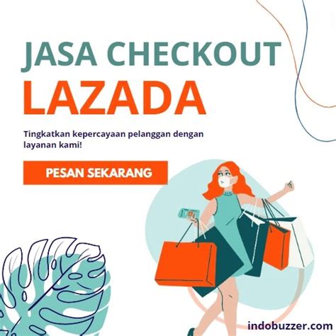 Jasa Checkout Lazada Indobuzzer