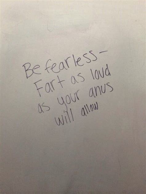 20 Funny Bathroom Stall Quotes To Show Where The Creativity Flows