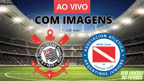 Corinthians X Argentinos Juniors Ao Vivo Assistir Online No Futemax