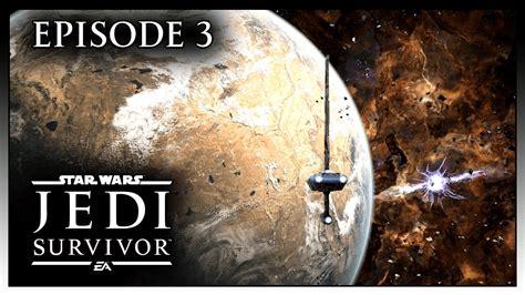 Ep 3 Koboh Star Wars Jedi Survivor Youtube